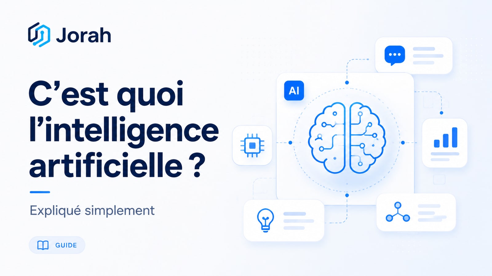 C'est quoi l'intelligence artificielle ? Expliqué simplement